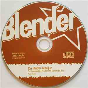 Blender  - Du Tänder Alla Ljus