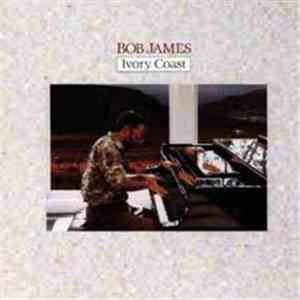 Bob James - Ivory Coast