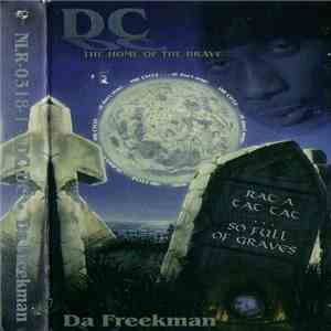 Da Freekman - DC The Home Of The Brave