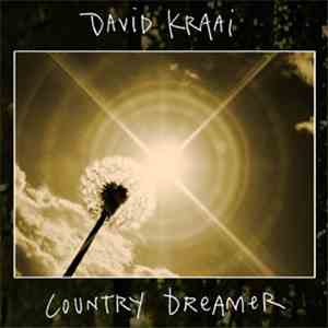 David Kraai - Country Dreamer