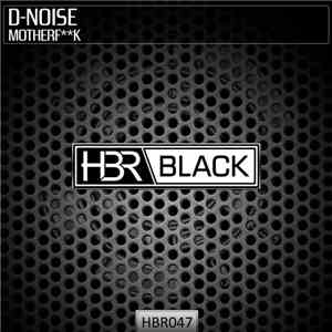 D-Noise - Motherfk
