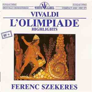 Ferenc Szekeres, Antonio Vivaldi - L'Olimpiade