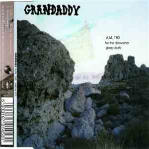 Grandaddy - A.M. 180
