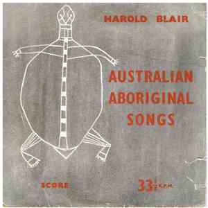 Harold Blair - Australian Aboriginal Songs