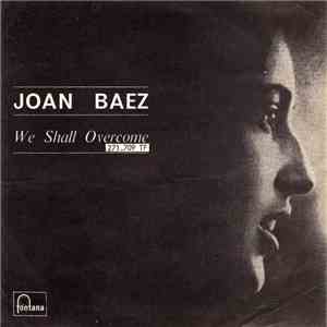 Joan Baez - We Shall Overcome
