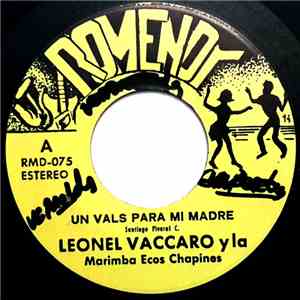 Leonel Vaccaro - Un Vals Para Mi Madre / Brisas De Invierno