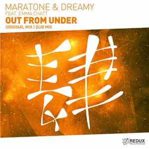 Maratone & Dreamy  Feat. Emma Chatt - Out From Under