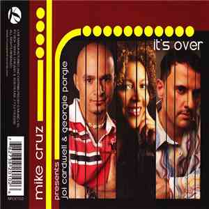 Mike Cruz Presents Joi Cardwell & Georgie Porgie -  It's Over