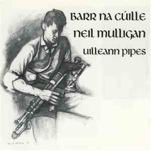 Neil Mulligan  - Barr Na Cúille