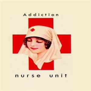 Nurse Unit - Addiction
