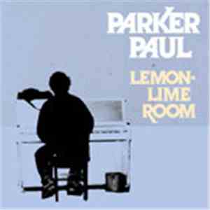 Parker Paul - Lemon-Lime Room