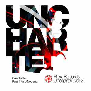 Pena & Nano-Mechanic - Uncharted Vol.2