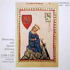 Studio Der Frühen Musik - Minnesang Und Spruchdichtung Um 1200-1320