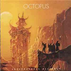 The Octopus  - Supernatural Alliance