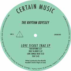 The Rhythm Odyssey - Love Ticket Trax EP