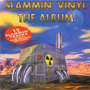 Various - Slammin' Vinyl - The Album