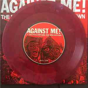 Against Me! - The Disco Before The Breakdown
