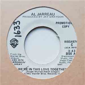 Al Jarreau - We're In This Love Together