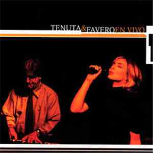 Alberto Favero And Andrea Tenuta - Tenuta & Favero En Vivo