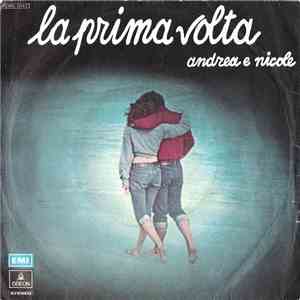 Andrea E Nicole / I Beati Paoli - La Prima Volta