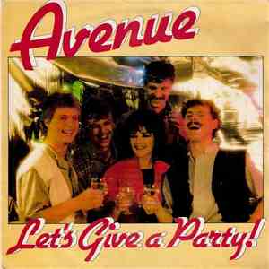 Avenue  - Let's Give A Party