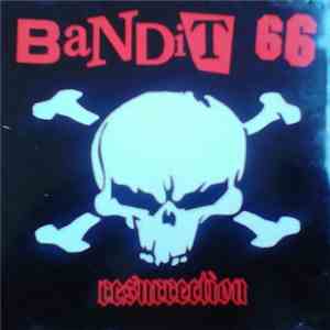 Bandit 66 - Resurrection