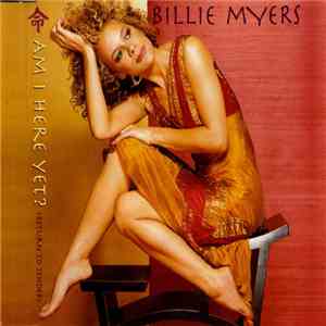 Billie Myers - Am I Here Yet? (Return To Sender)