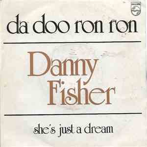 Danny Fisher  - Da Doo Ron Ron
