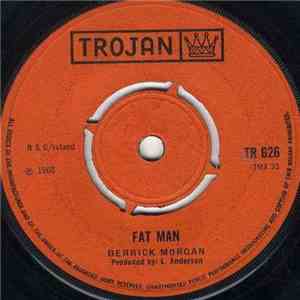Derrick Morgan - Fat Man