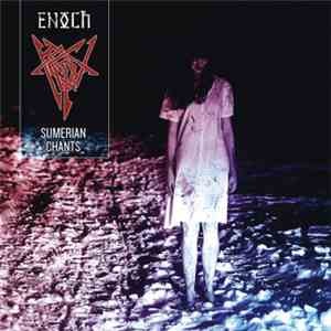 Enoch  - Sumerian Chants