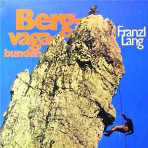 Franzl Lang - Bergvagabunden