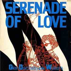 Glen Dacosta & The Wailers - Serenade Of Love