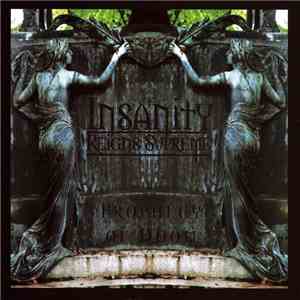 Insanity Reigns Supreme - Prophecy Of Doom