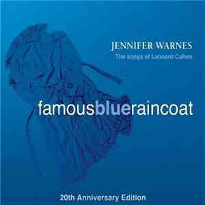 Jennifer Warnes - Famous Blue Raincoat: The Songs Of Leonard Cohen 20th Ann ...