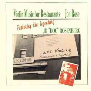 Jon Rose - Violin Music For Restaurants