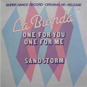La Bionda - One For You One For Me / Sandstorm