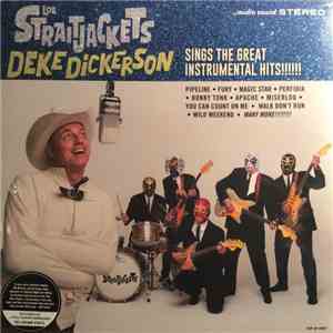 Los Straitjackets, Deke Dickerson - Sings The Great Instrumental Hits