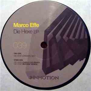 Marco Effe - Die Hexe EP