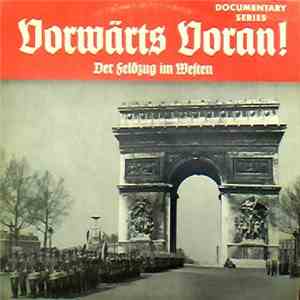 No Artist - Vorwärts Voran! Der Feldzug Im Westen