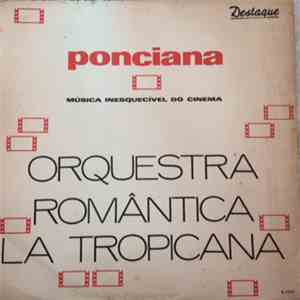 Orquestra Romântica La Tropicana - Ponciana - Música Inesquecível Do Cinema