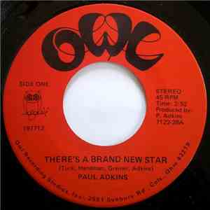 Paul Adkins  - There's A Brand New Star / Hey There Lonely Girl