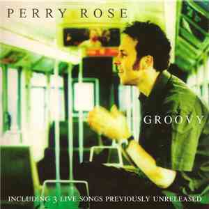 Perry Rose - Groovy