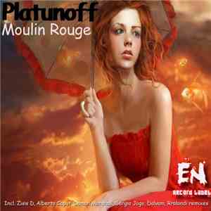 Platunoff - Moulin Rouge