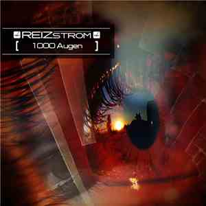 Reizstrom - Tausend Augen