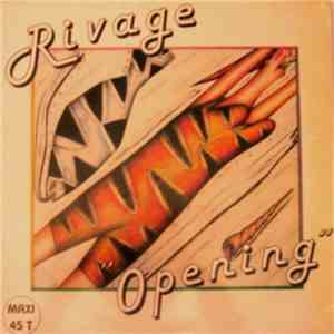 Rivage  - Opening