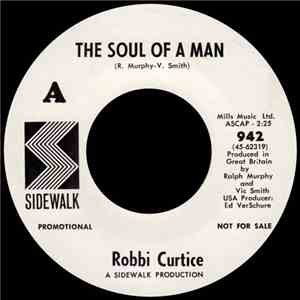 Robbi Curtice - The Soul Of A Man / When Diana Paints The Picture