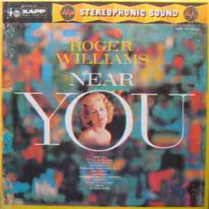 Roger Williams  - Near You