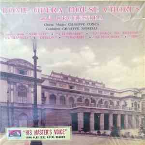 Rome Opera House Chorus And Orchestra - Italian Operatic Choruses