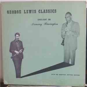 Sammy Rimington With Kid Martyn's Rhythm Section - George Lewis Classics Sp ...