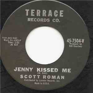 Scott Roman  - Jenny Kissed Me / Shining Star